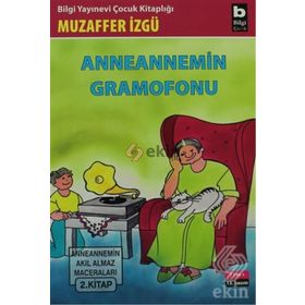 ANNEANNEMIN GRAMOFONU - MUZAFFER İZGU