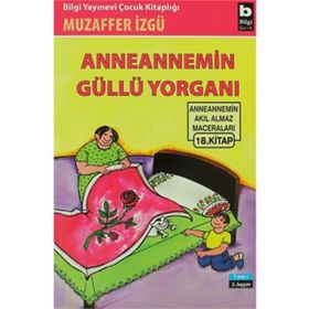 ANNEANNEMIN GÜLLÜ YORGANI - MUZAFFER İZGU