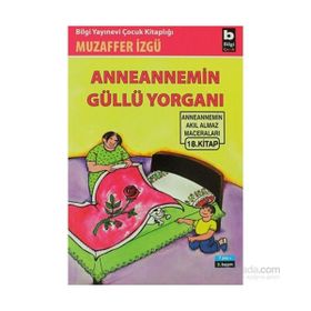 ANNEANNEMIN GÜLLÜ YORGANI - MUZAFFER İZGU