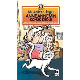 Anneannemin Konuk Kedisi - Muzaffer İzgu