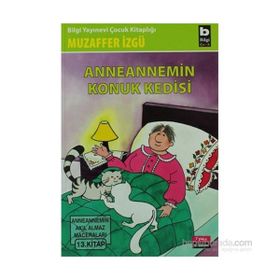 Anneannemin Konuk Kedisi - Muzaffer İzgu