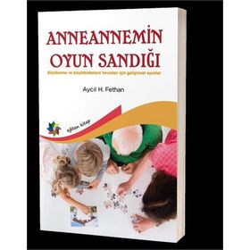 Anneannemin Oyun Sandığı - Aycıl H. Fethan