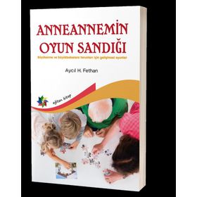 Anneannemin Oyun Sandığı - Aycıl H. Fethan