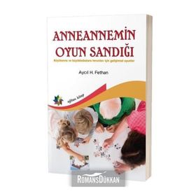 Anneannemin Oyun Sandığı - Aycıl H. Fethan