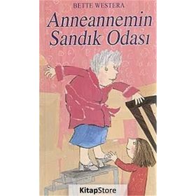 ANNEANNEMIN SANDIK ODASI - BETTE WESTERA