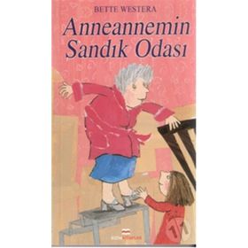 ANNEANNEMIN SANDIK ODASI - BETTE WESTERA