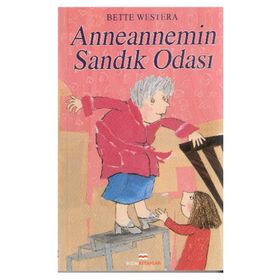 ANNEANNEMIN SANDIK ODASI - BETTE WESTERA