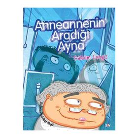 Anneannenin Aradığı Ayna - Gülsüm Cengiz