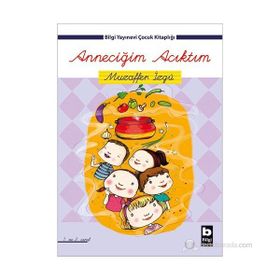 ANNECIĞIM ACIKTIM - MUZAFFER İZGU