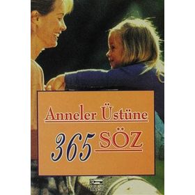 ANNELER ÜSTÜNE 365 SÖZ - KOLLEKTIF