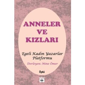 Anneler ve Kızları - Kollektif