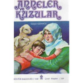 ANNELER VE KUZULAR (9+ YAŞ) - ÜZEYIR GÜNDÜZ