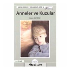 ANNELER VE KUZULAR (9+ YAŞ) - ÜZEYIR GÜNDÜZ