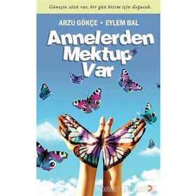 Annelerden Mektup Var Arzu Gökçe - Eylem Bal
