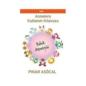ANNELERE KULLANIM KLAVUZU - PINAR ASÖCAL