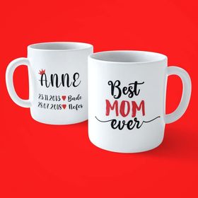 Annelere Özel Doğum Tarihli Best Mom Ever Baskılı Kupa
