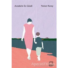 ANNELERIN EN GÜZELİ - SALIH MEMECAN