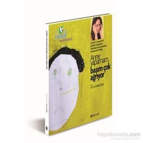 Annelik Akademisi - Anne Yapamam, Başım Çok Ağrıyor - Aynur Özge