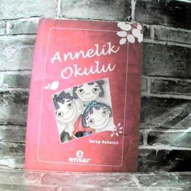 ANNELIK OKULU - SERAP BUHARALI