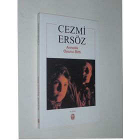 ANNELIK OYUNU BITTI - CEZMI ERSÖZ