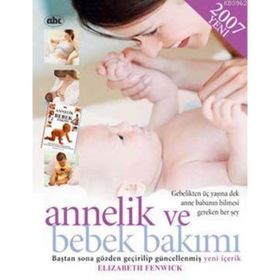 ANNELIK VE BEBEK BAKIMI - ELIZABETH FENWICK