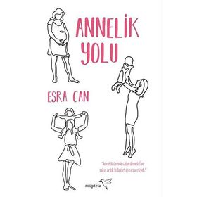 Annelik Yolu - Esra Can