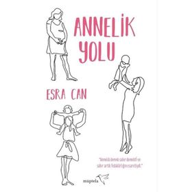 Annelik Yolu - Esra Can