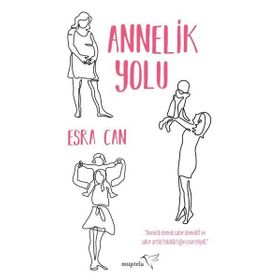 Annelik Yolu - Esra Can
