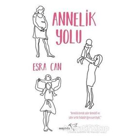 Annelik Yolu - Esra Can