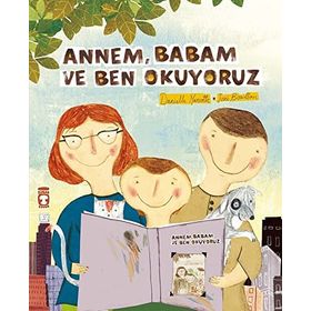 Annem Babam ve Ben Okuyoruz Timaş Çocuk