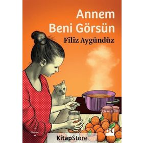 Annem Beni Görsün - Filiz Aygündüz