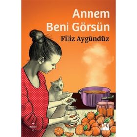 Annem Beni Görsün - Filiz Aygündüz