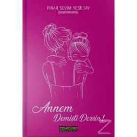Annem Demişti Dersin - Pınar Sevim Yeşiltay