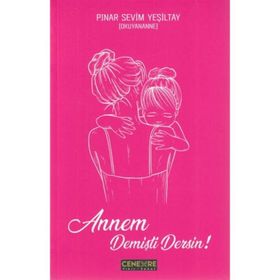 Annem Demişti Dersin - Pınar Sevim Yeşiltay