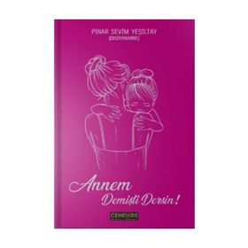 Annem Demişti Dersin - Pınar Sevim Yeşiltay