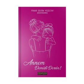 Annem Demişti Dersin - Pınar Sevim Yeşiltay