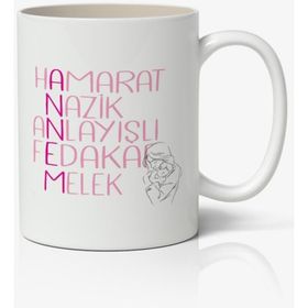 Annem Detaylı Yazılı Baskılı Kupa