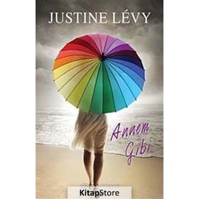 Annem Gibi - Justine Levy