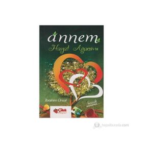 ANNEM HAYAT AĞACIM - İBRAHİM ÜNSAL