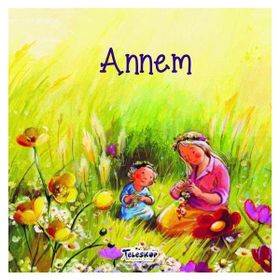 Annem - Helena Kraljia - Teleskop Popüler Bilim Yayınları