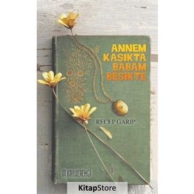 Annem Kaşıkta Babam Beşikte - Recep Garip