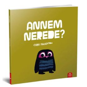 Annem Nerede? - Chris Haughton