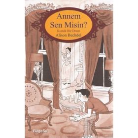 Annem Sen Misin? - Alison Bechdel