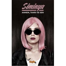 Annem Tanrı ve Ben - Siminya