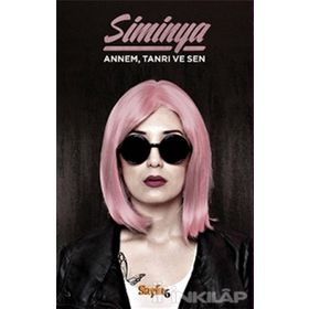 Annem Tanrı ve Ben - Siminya