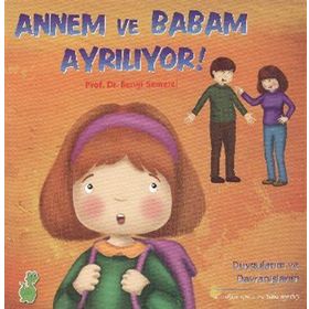 ANNEM VE BABAM AYRILIYOR! - BENGI SEMERCI