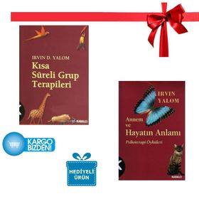 Annem ve Hayatın Anlamı Psikoterapi Öyküleri - Irvin D. Yalom