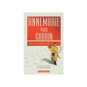 ANNEMARIE VON GABAN TÜRKOLOJİ MAKALELERI - YUSUF GEDIKLI