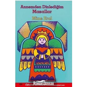 Annemden Dinlediğim Masallar - Mine Erol