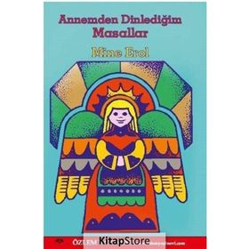 Annemden Dinlediğim Masallar - Mine Erol